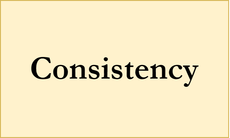 Consistency