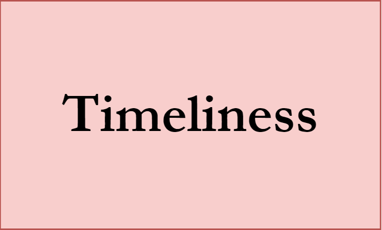 Timeliness